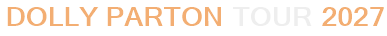 Dolly Parton Tour 2027